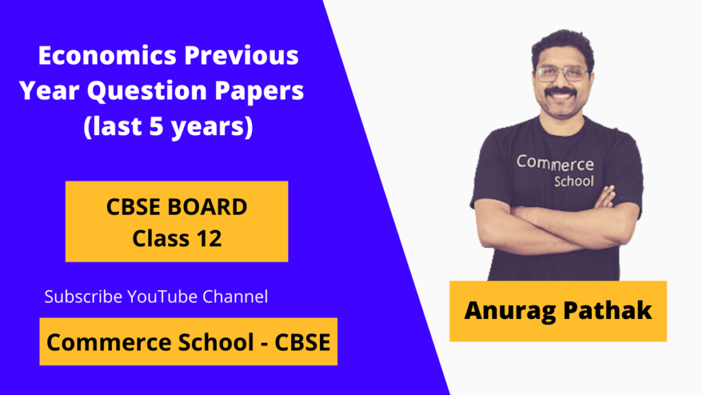 CBSE Class 12th Economics Previous Year Question Paper With Solutions ...